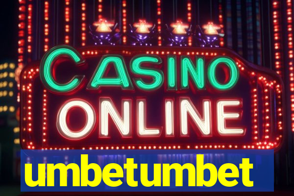 umbetumbet