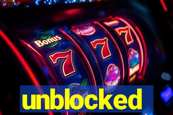 unblocked
