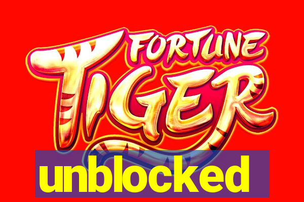 unblocked