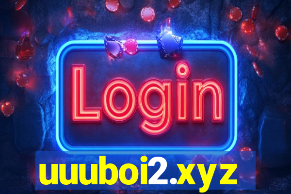 uuuboi2.xyz