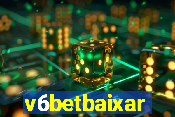 v6betbaixar