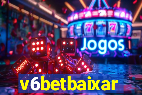 v6betbaixar