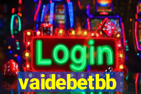 vaidebetbb