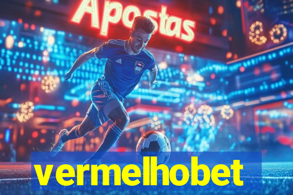 vermelhobet