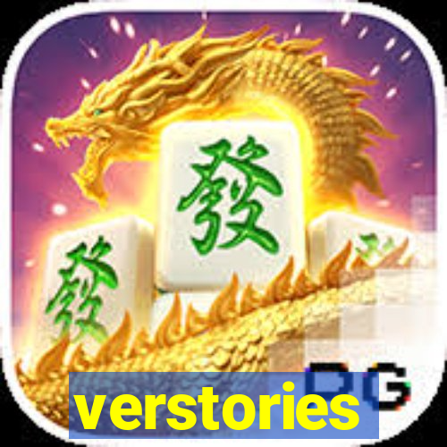 verstories