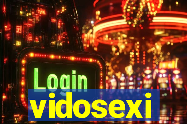 vidosexi