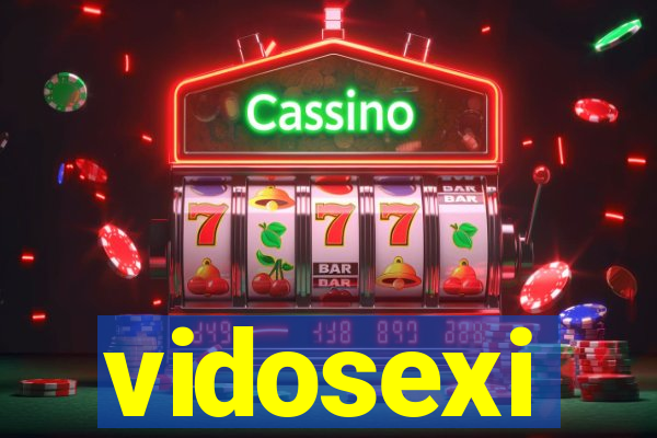 vidosexi