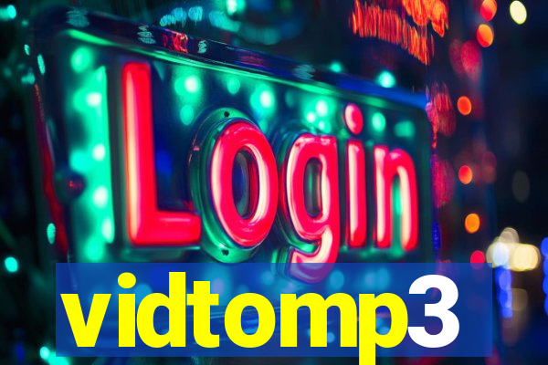 vidtomp3