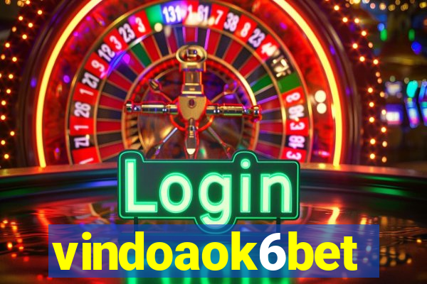 vindoaok6bet
