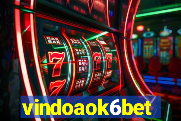 vindoaok6bet