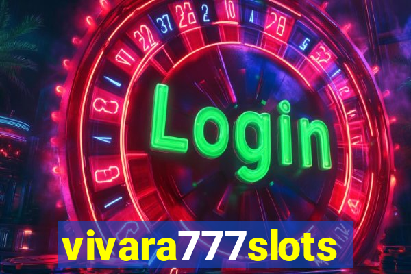 vivara777slots