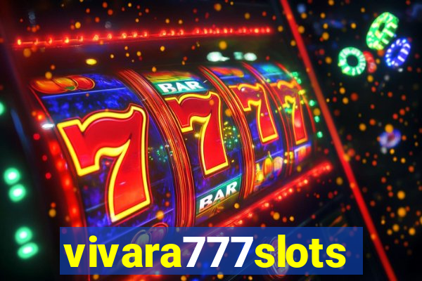 vivara777slots