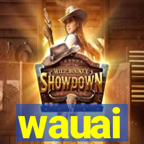 wauai
