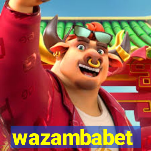 wazambabet