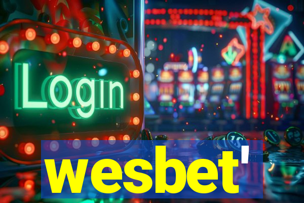 wesbet'