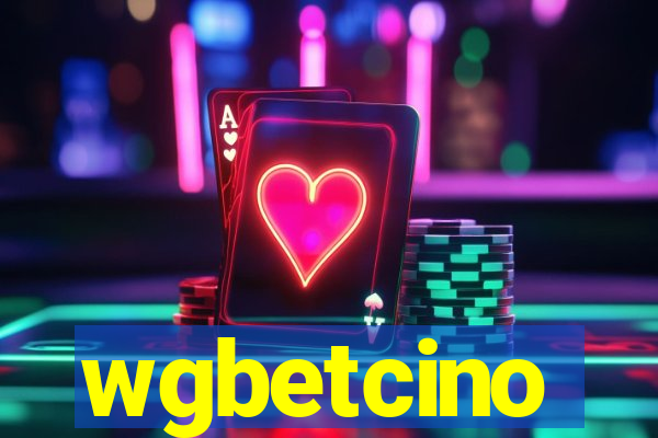 wgbetcino