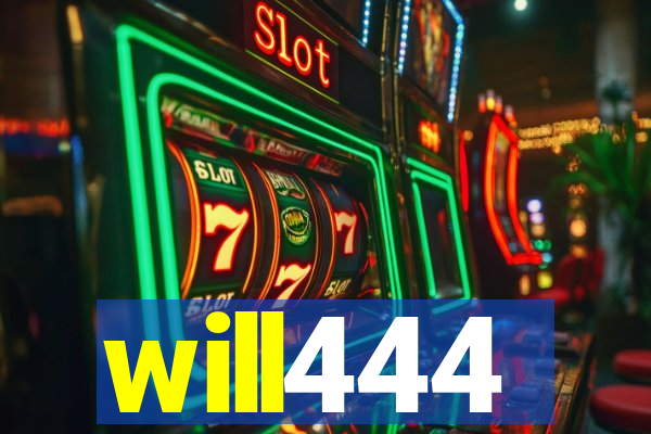 will444