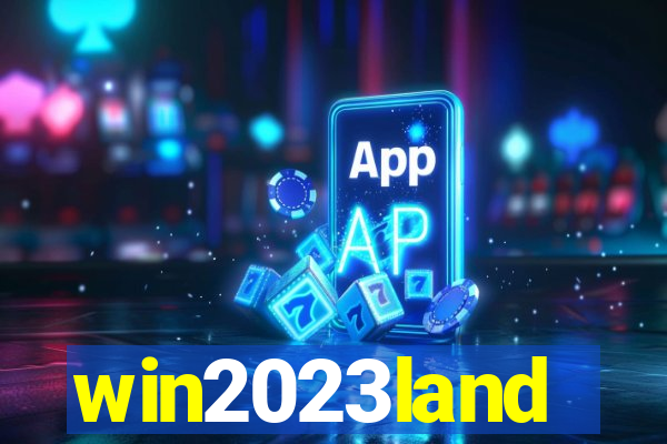 win2023land