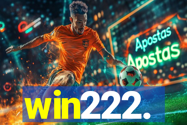 win222.