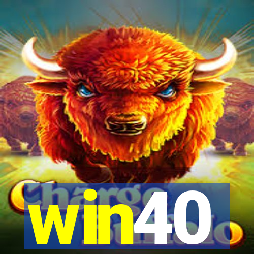 win40