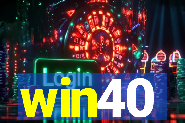 win40