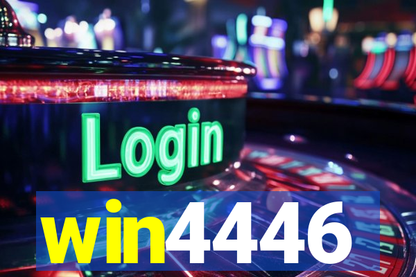 win4446