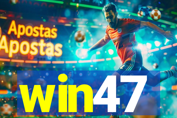 win47