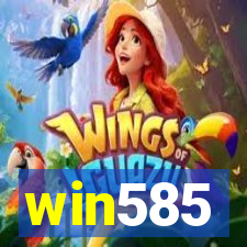 win585