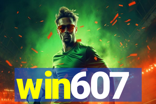win607