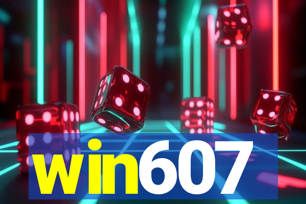 win607