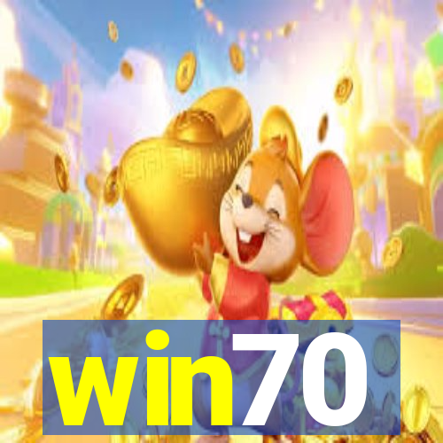 win70