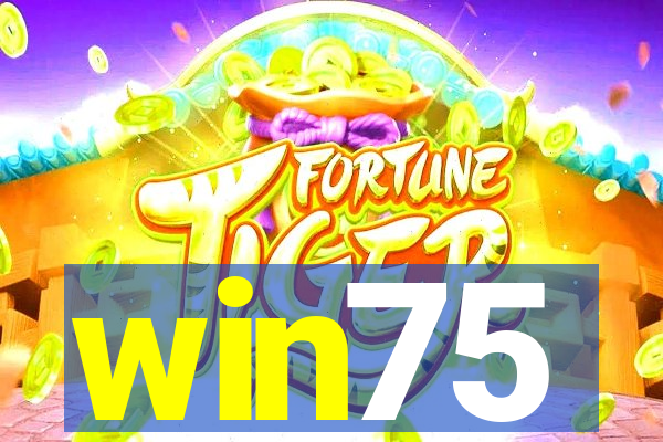 win75