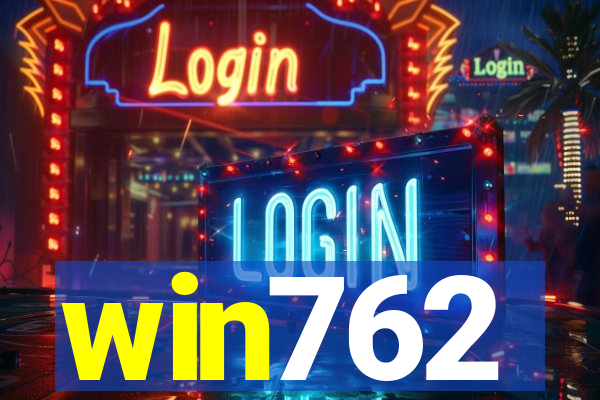 win762