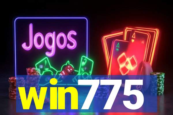 win775