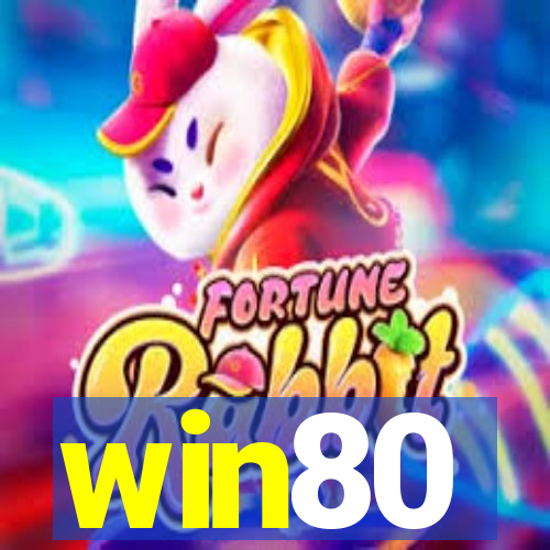 win80