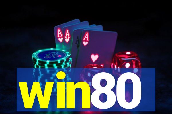 win80