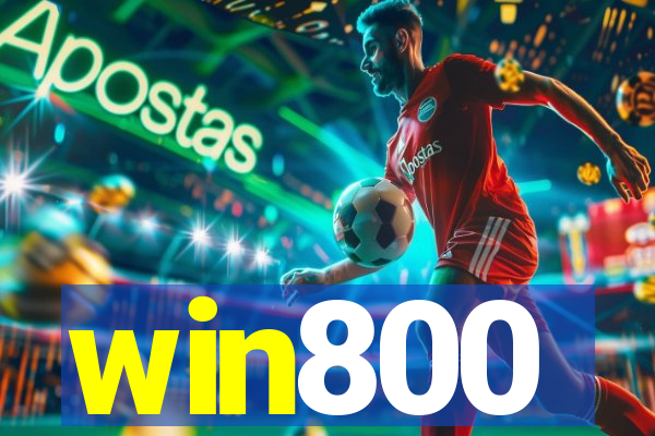 win800
