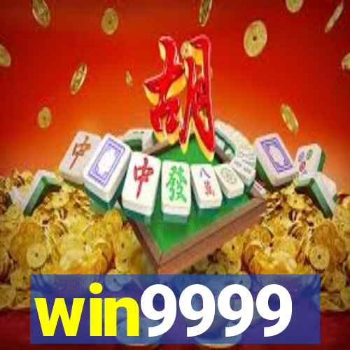 win9999