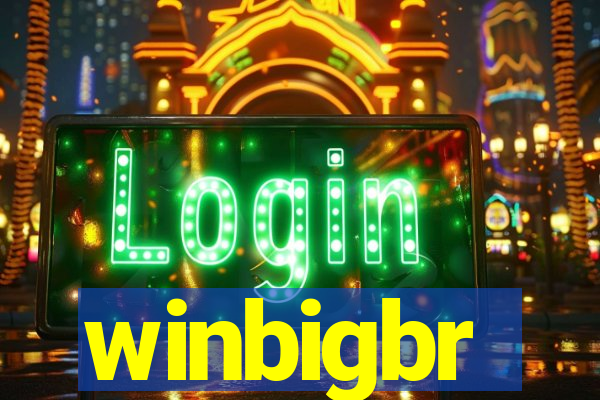 winbigbr