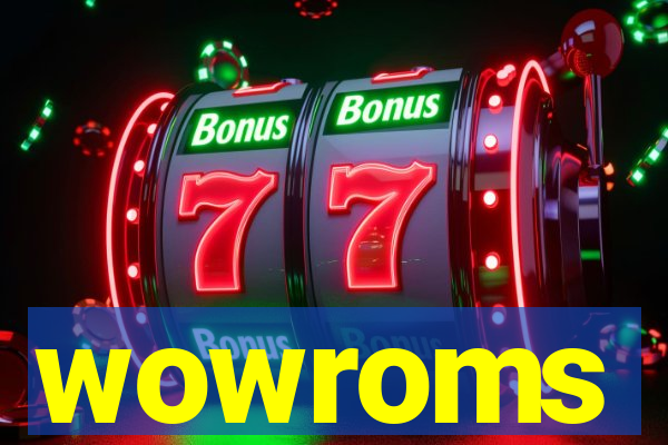 wowroms