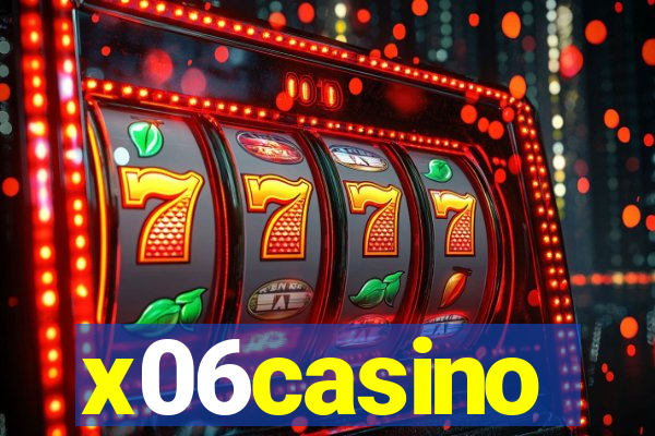 x06casino