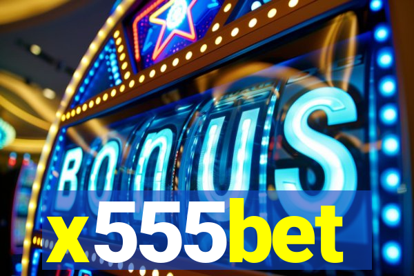 x555bet