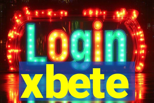 xbete