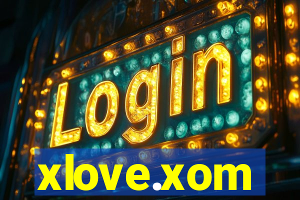 xlove.xom
