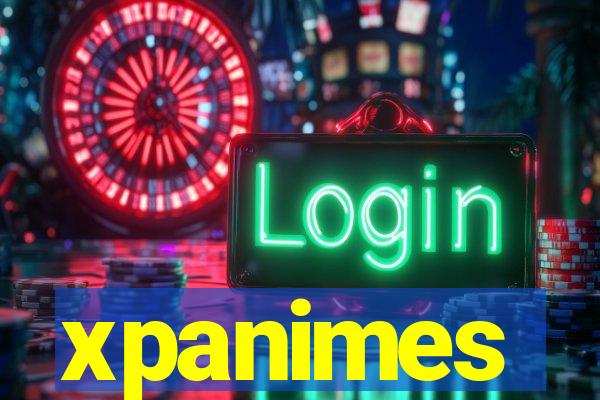 xpanimes