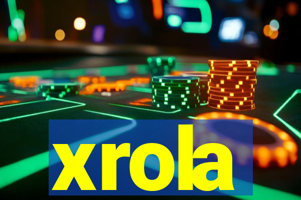 xrola