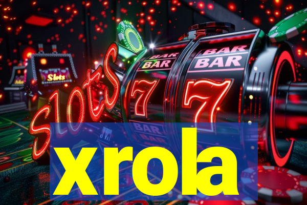 xrola