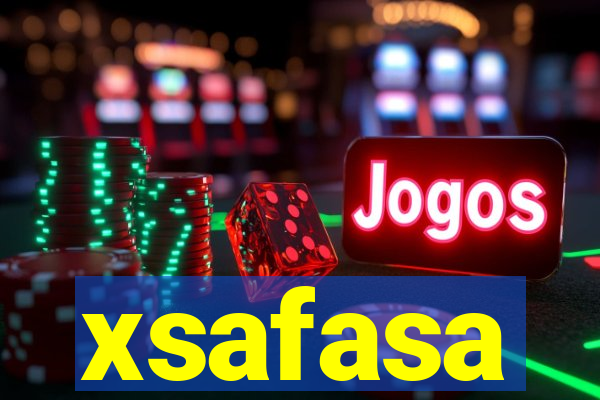 xsafasa