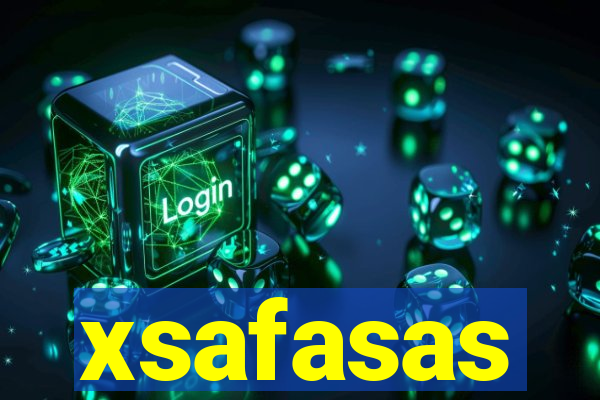 xsafasas