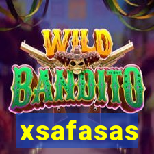 xsafasas